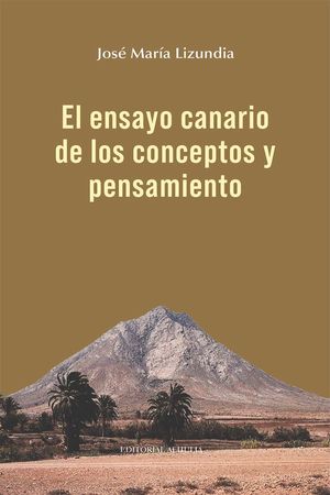 EL ENSAYO CANARIO DE LOS CONCEPTOS Y PENSAMIENTO