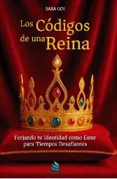 LOS CDIGOS DE UNA REINA