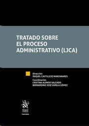 TRATADO SOBRE EL PROCESO ADMINISTRATIVO