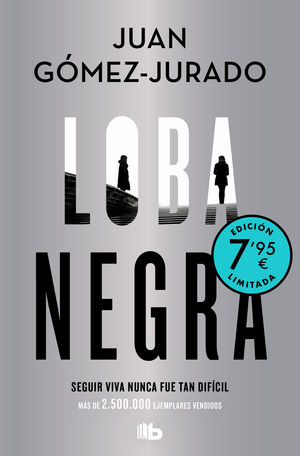 LOBA NEGRA (EDICIN LIMITADA A PRECIO ESPECIAL)