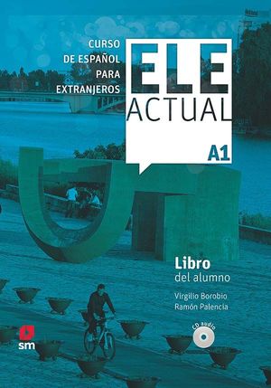 ELE ACTUAL A1. LIBRO DEL ALUMNO CDA2019