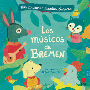 LOS MSICOS DE BREMEN (NATALIA COLOMBO)