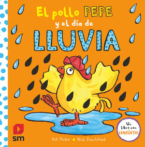 EL POLLO PEPE Y EL DA DE LLUVIA