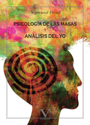 PSICOLOGA DE LAS MASAS Y ANLISIS DEL YO