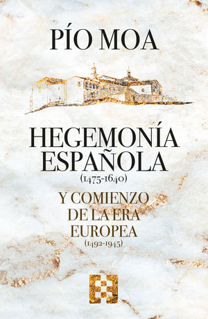 HEGEMONA ESPAOLA Y COMIENZO DE LA ERA EUROPEA