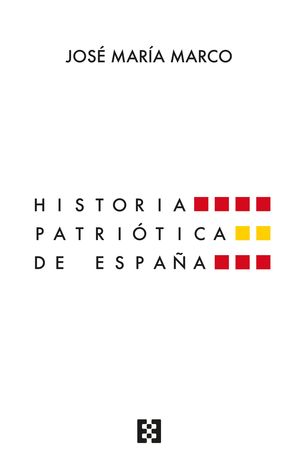 HISTORIA PATRIOTICA DE ESPAA