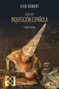 JUICIO A LA INQUISICIN ESPAOLA