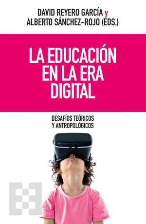 LA EDUCACI�N EN LA ERA DIGITAL