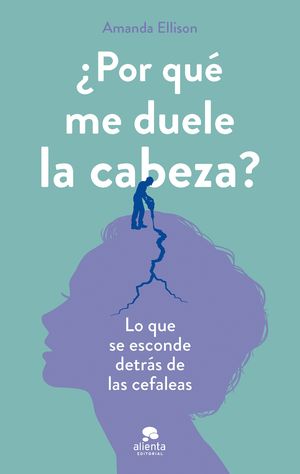 POR QU ME DUELE LA CABEZA?