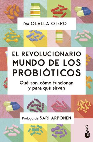 REVOLUCIONARIO MUNDO DE LOS PROBIOTICOS, EL