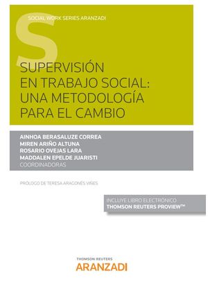 SUPERVISIÓN EN TRABAJO SOCIAL: UNA METODOLOGÍA PARA EL CAMBIO (PAPEL + E-BOOK)
