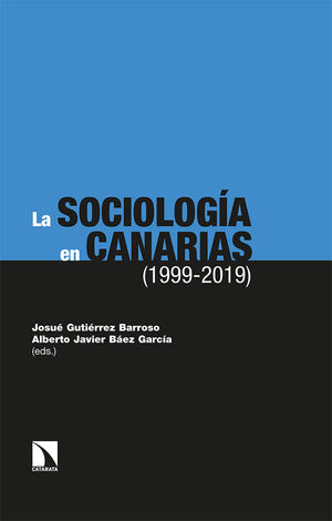 LA SOCIOLOGA EN CANARIAS (1999-2019)