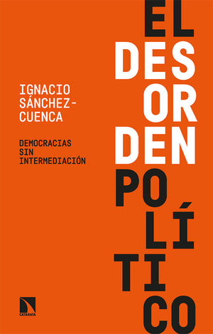 EL DESORDEN POL�TICO