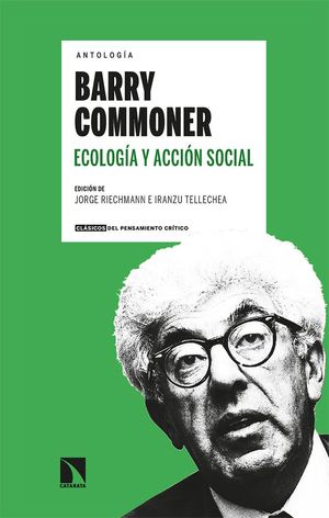 ANTOLOG�A BARRY COMMONER ECOLOG�A Y ACCI�N SOCIAL