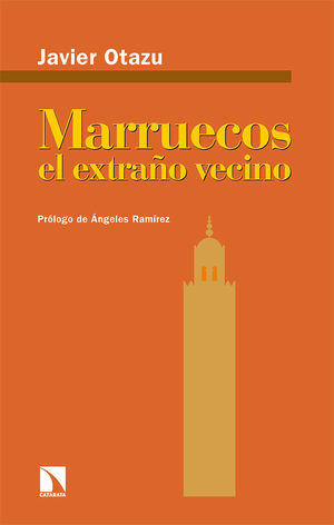 MARRUECOS, EL EXTRAO VECINO