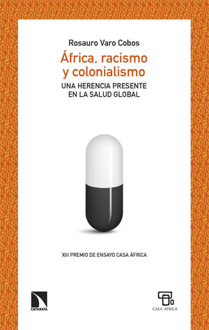 FRICA, RACISMO Y COLONIALISMO