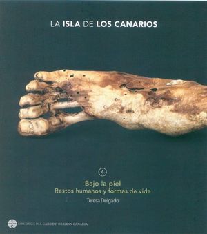 LA ISLA DE LOS CANARIOS 4 - BAJO LA PIEL