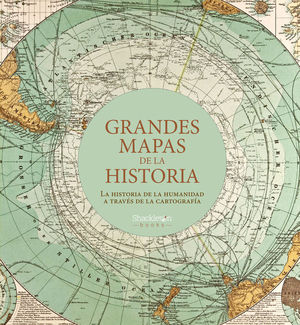 GRANDES MAPAS DE LA HISTORIA