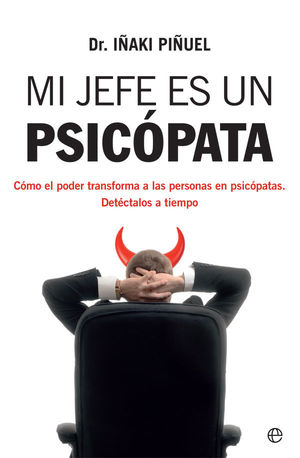 MI JEFE ES UN PSICPATA