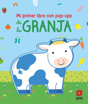 MI PRIMER LIBRO CON POP-UPS DE LA GRANJA. TELA