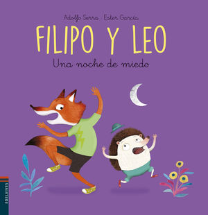 FILIPO Y LEO 06. UNA NOCHE DE MIEDO