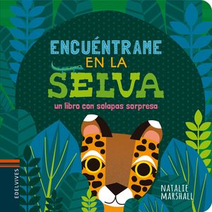 ENCUNTRAME EN LA SELVA