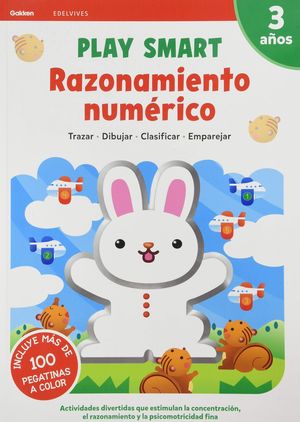 RAZONAMIENTO NUMERICO 3AOS 21 PLAY SMART GAKKEN