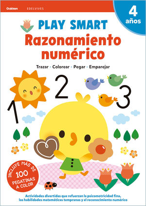 RAZONAMIENTO NUMERICO 4AOS 21 PLAY SMART GAKKEN