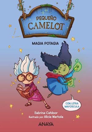 PEQUEO CAMELOT: MAGIA POTAGIA