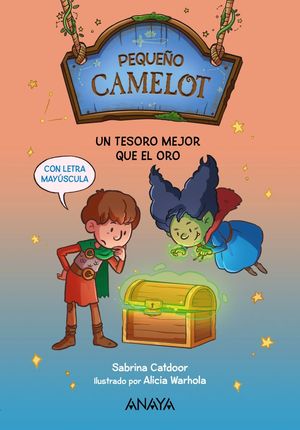 PEQUEO CAMELOT: UN TESORO MEJOR QUE EL ORO