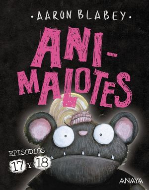 ANIMALOTES 17 Y 18: EMPIEZA EL JUEGO! / MIRA QUIEN HABLA
