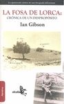 FOSA DE LORCA: CRONICA DE UN DESPROPOSITO