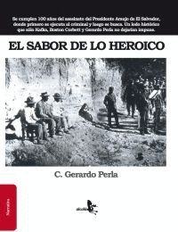 SABOR DE LO HEROICO, EL