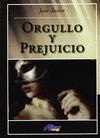 ORGULLO Y PREJUICIO