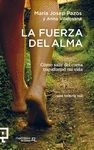 FUERZA DEL ALMA, LA