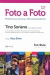 FOTO A FOTO 2. PERFECCIONA TU TECNICA