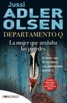 DEPARTAMENTO Q. LA MUJER QUE ARAABA LAS PAREDES