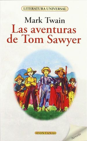 AVENTURAS DE TOM SAWYER, LAS