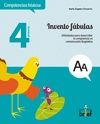 4, INVENTO F�BULAS. ACTIVIDADES PARA DESARROLLAR LA COMPETENCIA EN COMUNICACI�N LIN