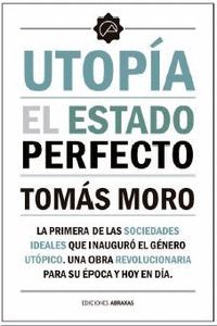 UTOPIA. EL ESTADO PERFECTO