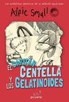 DIARIO DE ALFIE SMALL. EL CAPIT�N CENTELLA Y LOS GELATINOIDES