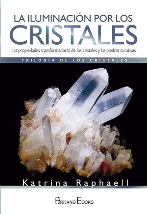 LA ILUMINACIN POR LOS CRISTALES