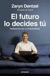 FUTURO LO DECIDES T�, EL