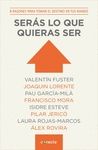 SER�S LO QUE QUIERAS SER