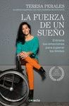 LA FUERZA DE UN SUE�O