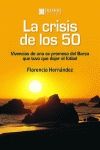 CRISIS DE LOS 50, LA