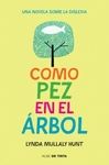 COMO PEZ EN EL �RBOL