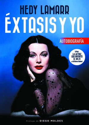 HEDY LAMARR EXTASIS Y YO