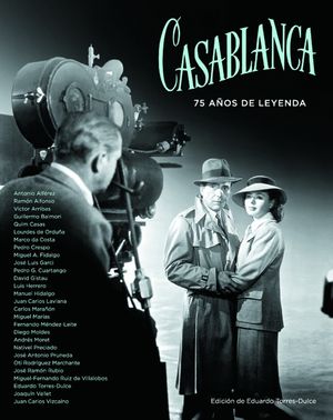 CASABLANCA: 75 AOS DE LEYENDA