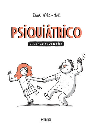 PSIQUITRICO 2. CRAZY SEVENTIES